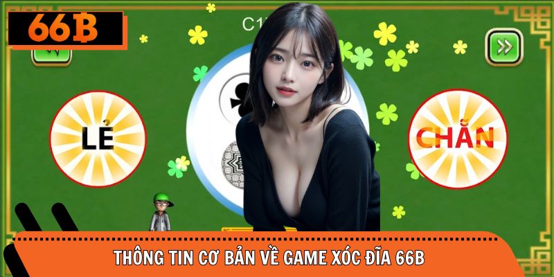 Thông tin cơ bản về xóc đĩa 66B dành cho Newbie
